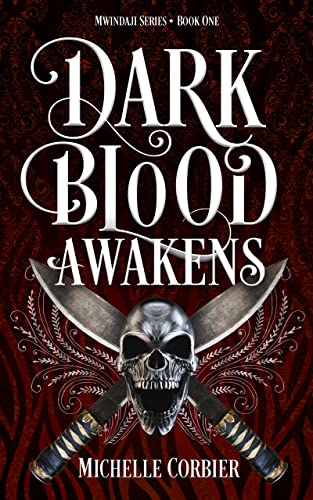 Dark Blood Awakens (Mwindaji Book 1) on Kindle