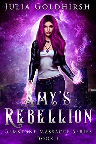 Amy's Rebellion (Gemstone Massacre Book 1) on Kindle