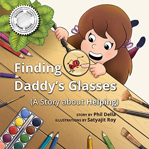 Finding Daddy's Glasses (Raising Happy Humans) on Kindle
