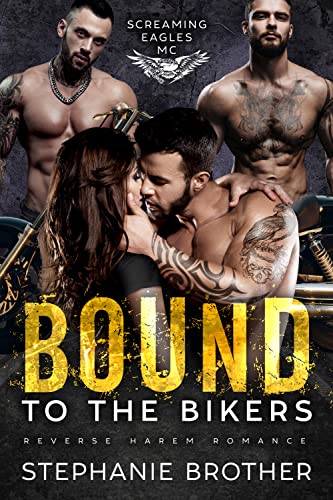Bound to the Bikers (Screaming Eagles MC Book 3) on Kindle