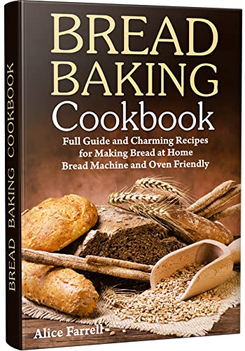 Bread Baking Cookbook (Healthy Lifestyle Book 4) on Kindle