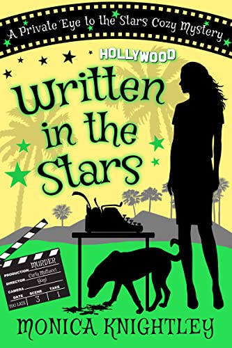 Written In The Stars (The Private Eye to the Stars Cozy Mysteries Book 3) on Kindle