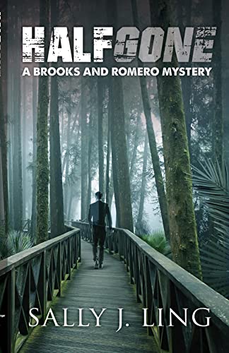 Half Gone (A Brooks and Romero Mystery) on Kindle