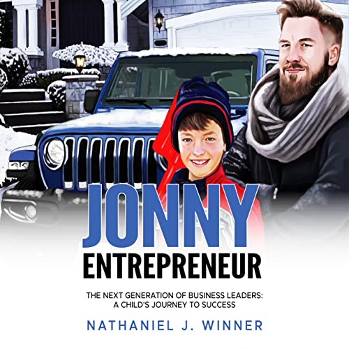 Jonny Entrepreneur: The Next Generation Of Business Leaders on Kindle