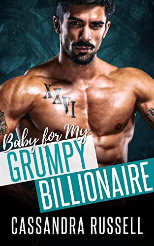 Baby for My Grumpy Billionaire on Kindle