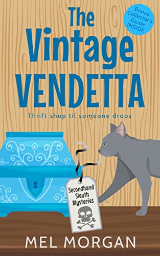 The Vintage Vendetta (Secondhand Sleuth Mysteries Book 1) on Kindle