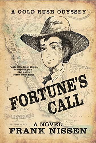 Fortune's Call: A Gold Rush Odyssey on Kindle
