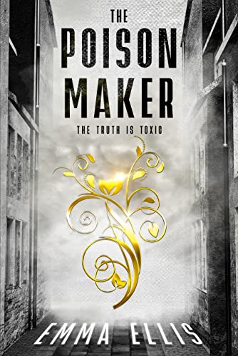 The Poison Maker: The Truth is Toxic (The Raft Series Book 1) on Kindle