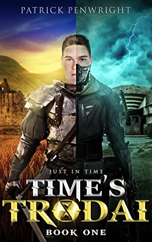 Time's Trodai (Just in Time Book 1) on Kindle