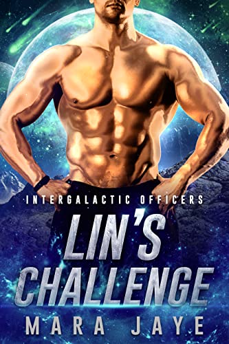 Lin's Challenge (Intergalactic Officers Book 1) on Kindle