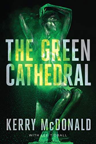 The Green Cathedral on Kindle