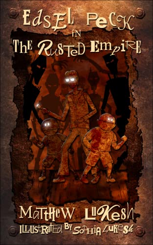 Edsel Peck in The Rusted Empire on Kindle
