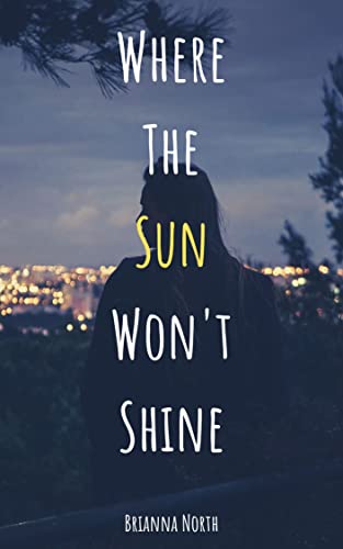 Where the Sun Won't Shine on Kindle