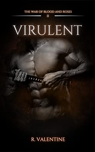 Virulent (The War of Blood and Roses Book 2) on Kindle