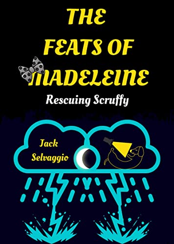 Rescuing Scruffy (The Feats of Madeleine Book 1) on Kindle