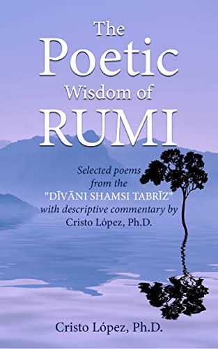 The Poetic Wisdom of Rumi on Kindle