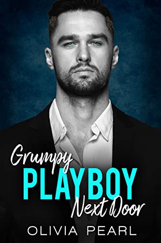 Grumpy Playboy Next Door on Kindle