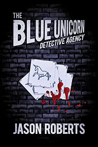 The Blue Unicorn Detective Agency on Kindle