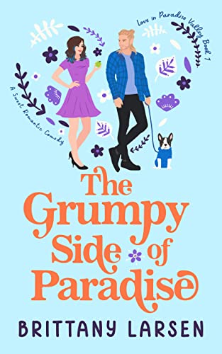 The Grumpy Side of Paradise (Love in Paradise Valley Book 1) on Kindle