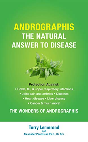 Andrographis: The Natural Answer to Disease on Kindle