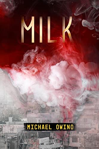 MILK (NEW Book 1) on Kindle