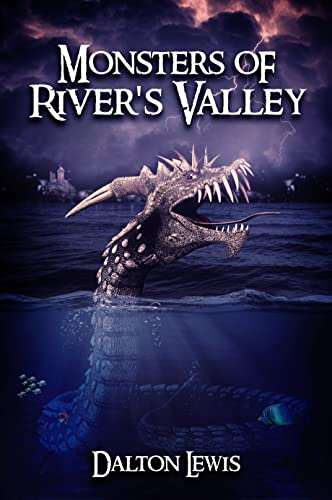 Monsters of River's Valley (Death Altered Universe Book 1) on Kindle