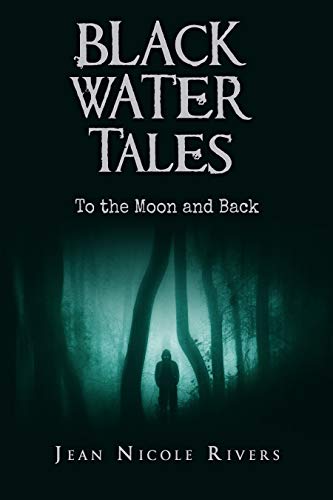 Black Water Tales (Black Water Tales Book 3) on Kindle