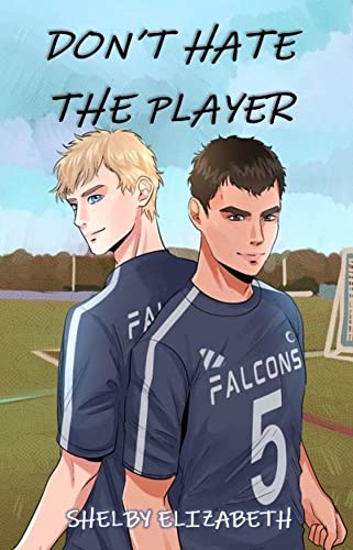 Don't Hate the Player on Kindle