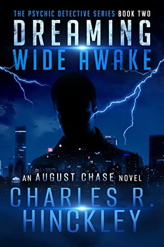 Dreaming Wide Awake (August Chase, The Psychic Detective Series) on Kindle
