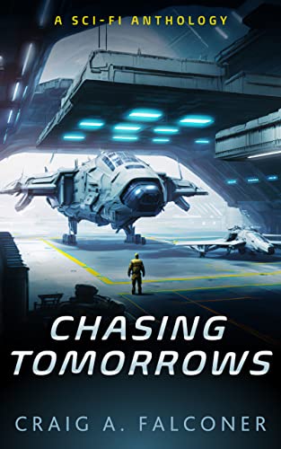 Chasing Tomorrows (15-Book Sci-Fi Box Set) on Kindle