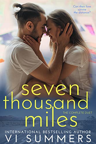 Seven Thousand Miles: The Complete Duet on Kindle