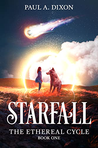 Starfall (The Ethereal Cycle Book 1) on Kindle