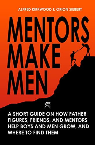 Mentors Make Men on Kindle