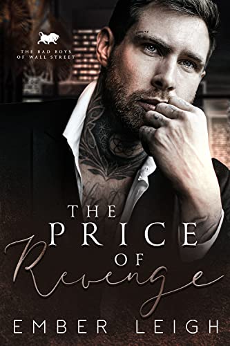 The Price of Revenge (The Bad Boys of Wall Street Book 1) on Kindle