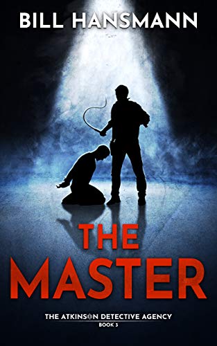 The Master (The Atkinson Detective Agency Series Book 5) on Kindle