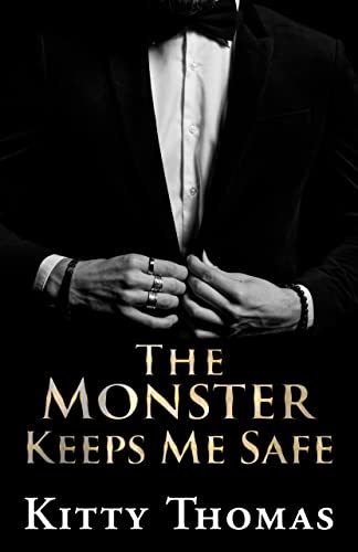 The Monster Keeps Me Safe on Kindle