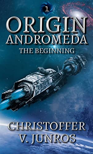 Origin Andromeda: The Beginning (Origin Series Book 1) on Kindle