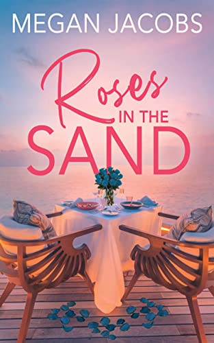 Roses in the Sand on Kindle