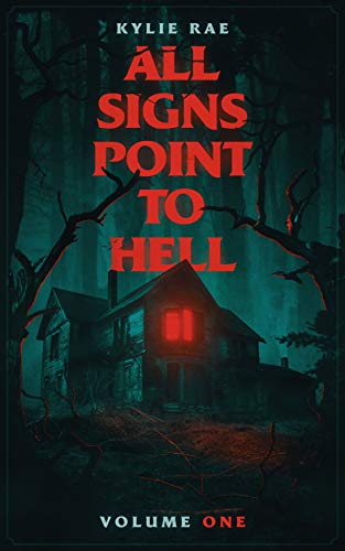 All Signs Point to Hell: Vol. 1 on Kindle