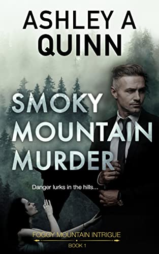 Smoky Mountain Murder (Foggy Mountain Intrigue Book 1) on Kindle