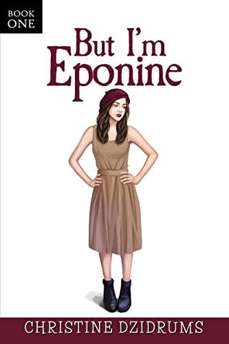 But I'm Eponine (The Altoverse Book 1) on Kindle
