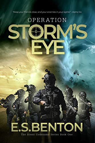 Operation Storm's Eye (The Silent Codename Book 1) on Kindle