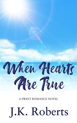 When Hearts Are True on Kindle