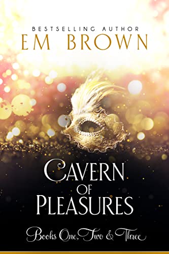 Cavern of Pleasures Boxset on Kindle