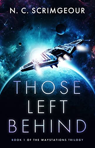 Those Left Behind (The Waystations Trilogy Book 1) on Kindle