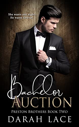 Bachelor Auction (Preston Brothers Book 2) on Kindle