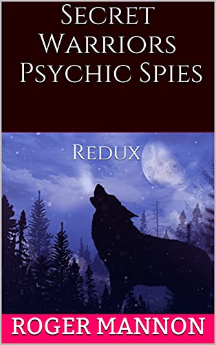 Secret Warriors Psychic Spies on Kindle