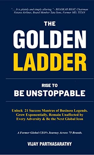 The Golden Ladder: Rise to Be Unstoppable on Kindle