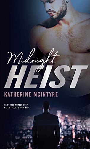 Midnight Heist (Outlaws Book 1) on Kindle