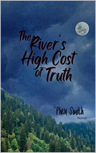 The River's High Cost of Truth on Kindle